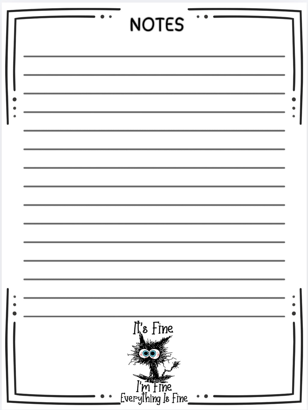I'ts Fine, I'm Fine Cat Notepad